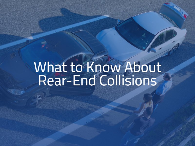 What to Know About Rear-End Collisions