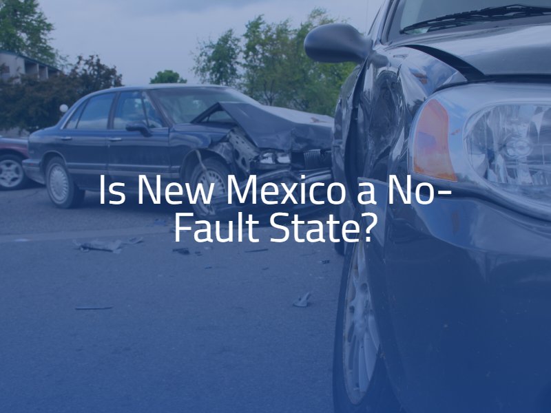 Is New Mexico a No-Fault State?